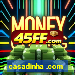 casadinha .com